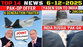 Indian Defence Updates : Russia Offers 6th Gen PAK-DP, PAK-DA Offer,Kalibr To India,Yasen To India