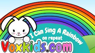 🌈 I Can Sing A Rainbow with Lyrics | Color Song for Kids on Repeat | VoxKids by MyVoxSongs