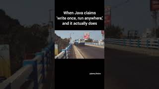 Java: Write Once, Run Anywhere... Literally! #java #meme #memes #coding