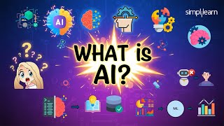 What is AI? | Introduction to Artificial Intelligence | AI Explained 7 Minutes | Simplilearn