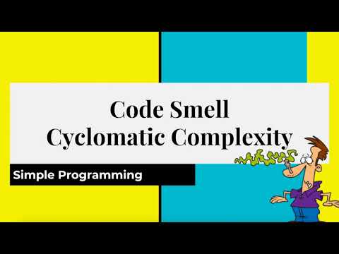 Clean Code Series - Code Smell | Cyclomatic Complexity | Simple Programming