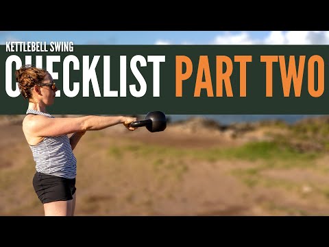 Kettlebell Swing Checklist: Hike Pass, Legs, & Feet [Part 2 of 3]