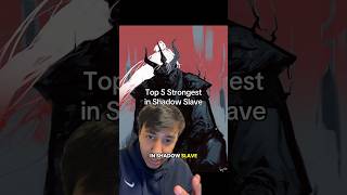 Top 5 STRONGEST in Shadow Slave. #shadowslave #isekai #anime #lotm #rezero #orv #tbate #lightnovel