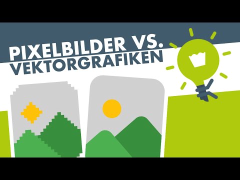PIXEL & VEKTOREN einfach erklärt (Pixelbilder Vektorgrafiken Unterschied)