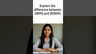 Explain the difference between DBMS and RDBMS.