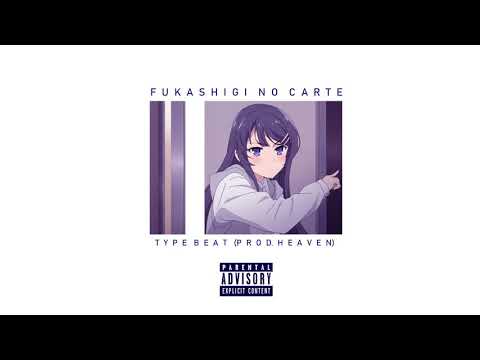 Fukashigi no Carte Type Beat (Prod. Heaven)