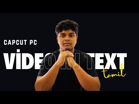 ADD VIDEO IN TEXT || CAPCUT PC || TAMIL || TUTORIAL || 2024