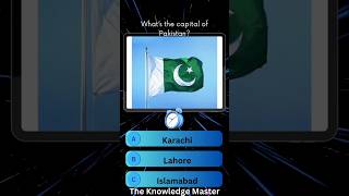 What is the Capital of Pakistan? | World Capitals #shorts#trending #shortvideo #theknowledgemaster1m