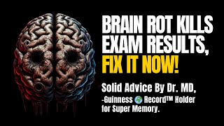 How Brain Rot Destroys Student's Life By Dr. MD - Guinness World Record™ Holder.