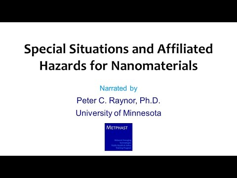Module 18 (Special Situations and Affiliated Hazards for Nanomaterials)