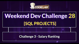 Challenge 3 - Salary Ranking | Weekend Dev 28 | SQL Project