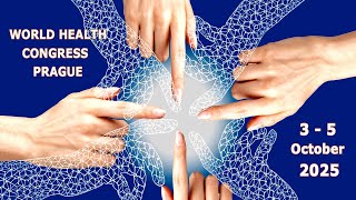 4th WORLD HEALTH CONGRESS 2025 PRAGUE - 3. 10. 2025 - HALL 1 - EN
