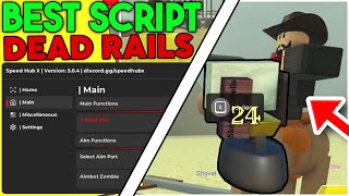 *OP* Dead Rails Free Script/Hack (BRING ALL ITEMS, GOLD, SPEED, 3RD PERSON)