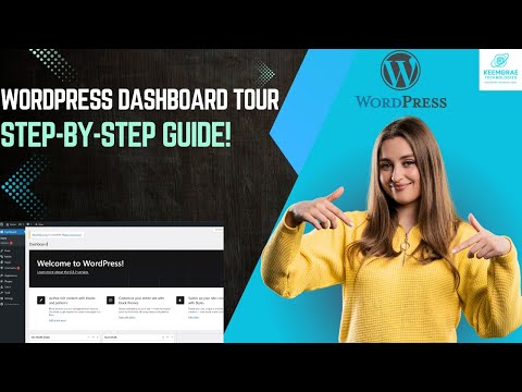 WordPress Dashboard Explained A Step-by-Step Guide for Beginners (2025)