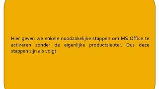 Hoe Microsoft Office Te Activeren Zonder De Productcode?