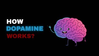 What Dopamine Really Does in Your Brain? | Neuroscience