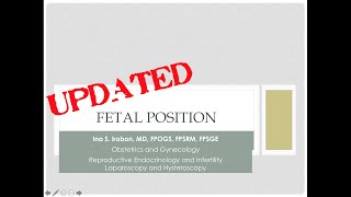 Fetal position (updated lecture)