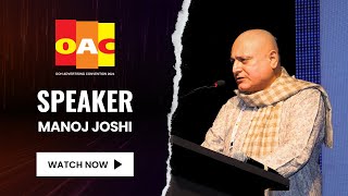 Don’t focus on outcomes, but on work, urges actor Manoj Joshi | OAC 2024 | Media4Growth