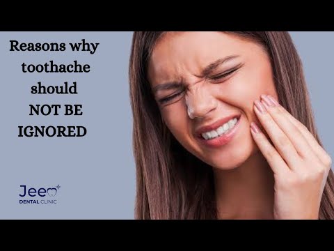 Toothache should not be Ignored