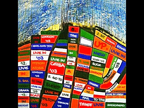 Radiohead - Hail to the Thief: Live