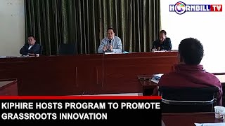 KIPHIRE HOSTS PROGRAM TO PROMOTE GRASSROOTS INNOVATION
