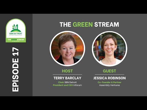 Ep. 17: SBN Detroit, The Green Stream, Feat: Terry Barclay & Jessica Robinson