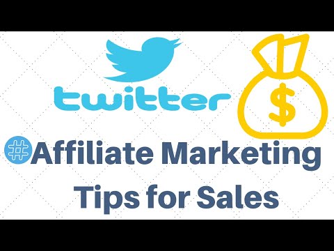 Twitter Affiliate Marketing Tips for Sales