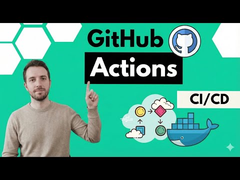 GitHub Actions Tutorial - Basic Concepts and CI/CD Pipeline with Docker