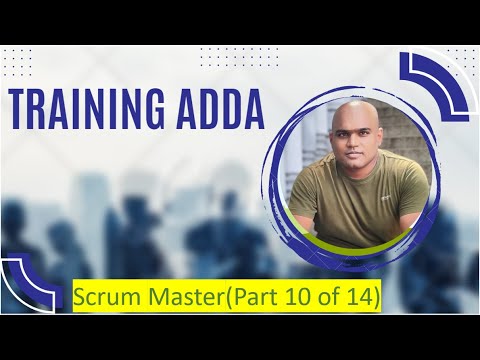 Agile Scrum Master - Session 10