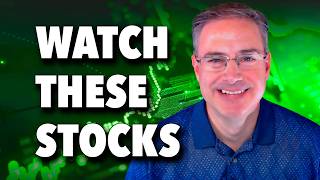 Despite Rising Market Risk Watch These Stocks on Pullbacks
