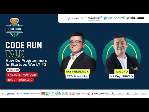 Code Run Talk 2021 : Sesi #2 Bersama Traveloka dan SIRCLO
