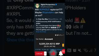 📢📢📢#UpholdEx only have 8M+ #XRP coin #blockchainnewstoday #cryptonewstoday #xrpnewstoday