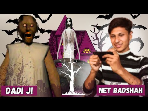 AAJ TO DADI JI NE MUJHE BAHUT MARA / HORROR GAME PLAY VIDEO IN GRANNY GAME / BHOOTYA DADI JI / NET