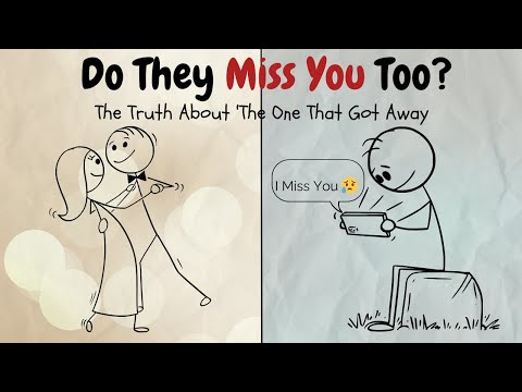 Do They Miss You Too? The Truth About ‘The One That Got Away