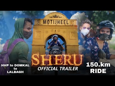 HHP to DOMKAL to LALBAGH ride | OFFICIAL TRAILER | MrSheru Official #mrsheruofficial