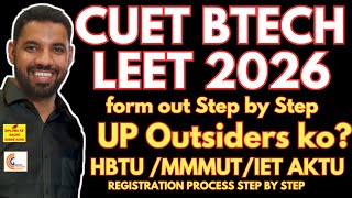 CUET LEET 2026 | BTECH LATERAL ENTRY AFTER DIPLOMA APPLICATION FORM STEP BY STEP KISKO FILL KARNA H