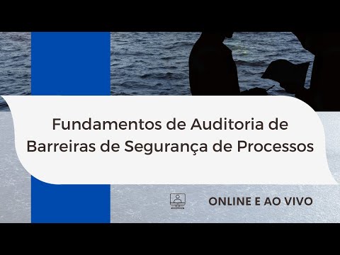 Fundamentos de Auditoria de Barreiras de Segurança de Processos