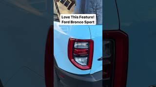 Love This Feature! Ford Bronco Sport