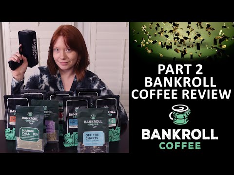 Bankroll Coffee Taste Test - Part 2