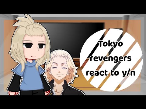 Tokyo revengers react to y/n as takemichi sister [ READ PINNED COMMENT ]