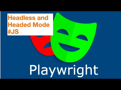 PlaywrightJS#6 Headless and Headed Mode #playwright #js #automation #jsautomation #programming