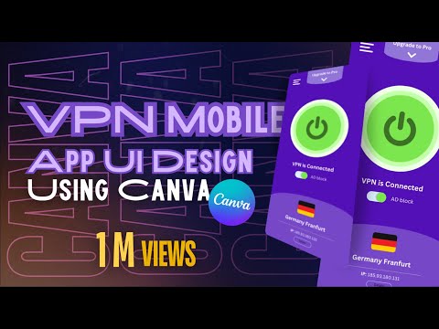 VPN Mobile App UI Design Using Canva