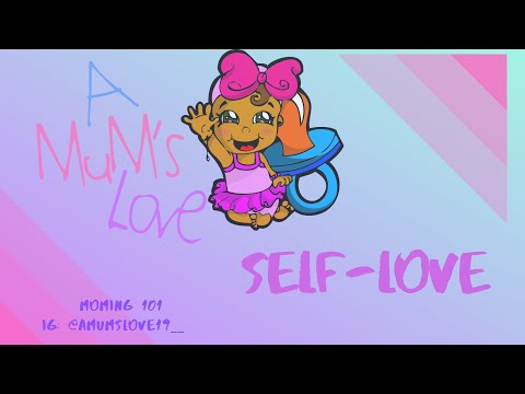 SELF AFFIRMATION / LOVE & MENTAL STATE