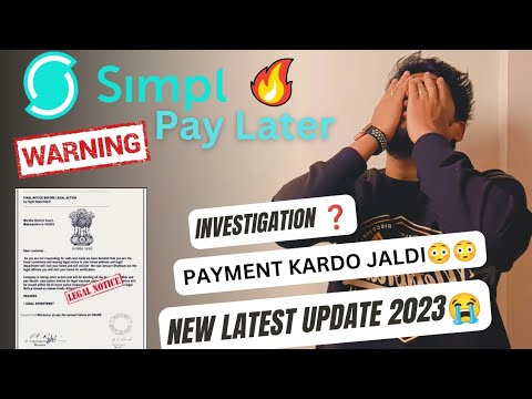 simpl pay later new update 2023🥺 ,legal notice 🚫 ,What will happen If You Dont Pay Simpl Bill