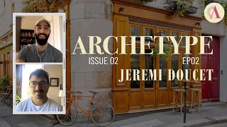 Exploring Art & Authenticity with Jeremi Doucet | ISSUE 02 | Archetype: A Literary Journal