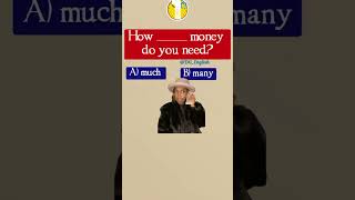 Much Or Many?