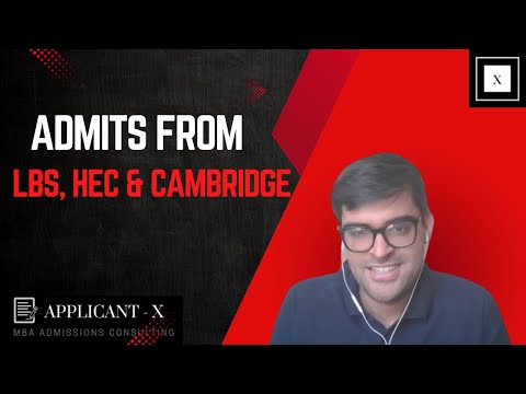 How I Cracked LBS, HEC & Cambridge After a Rejection | MBA Tips & Strategy