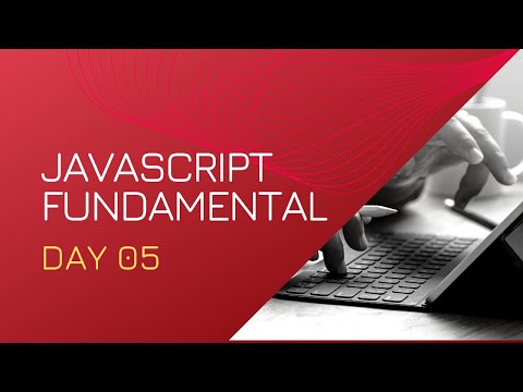 06. JavaScript Fundamental in Bangla | Day 05