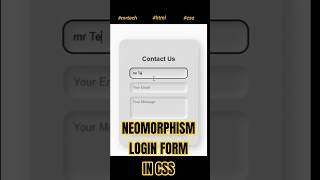 ✨How to Create a Neumorphism Contact Form using HTML & CSS | Modern UI Design✨#coding #shorts