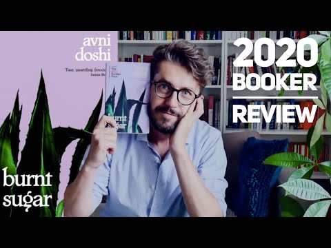 Burnt Sugar by Avni Doshi | Booker Prize 2020 Review